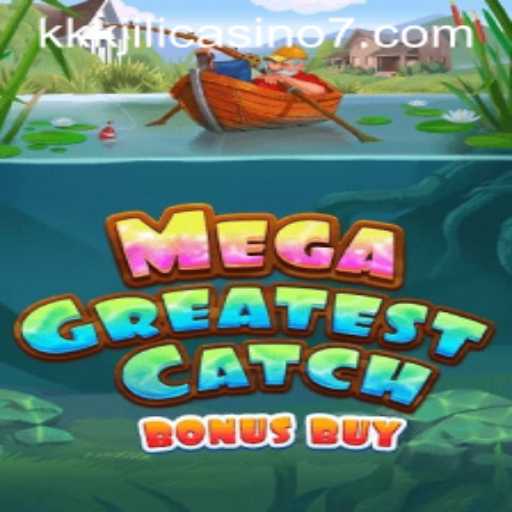 Explore the Exciting World of MegaGreatestCatchBonusBuy at KKKJILI Casino